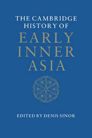 The Cambridge History of Early Inner Asia de Denis Sinor