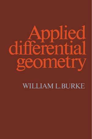 Applied Differential Geometry de William L. Burke