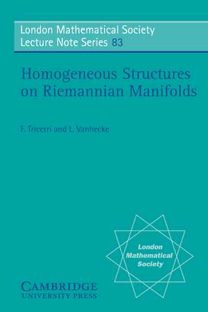 Homogeneous Structures on Riemannian Manifolds de F. Tricerri