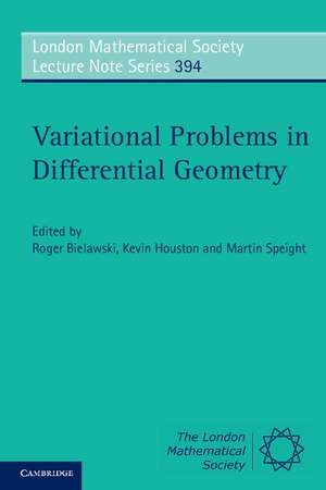 Variational Problems in Differential Geometry de Roger Bielawski