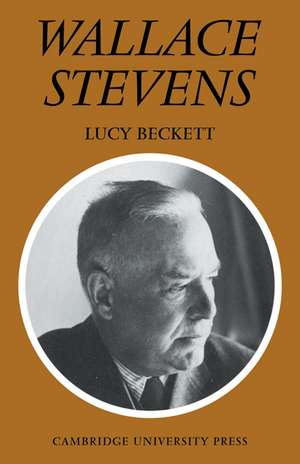 Wallace Stevens de Lucy Beckett