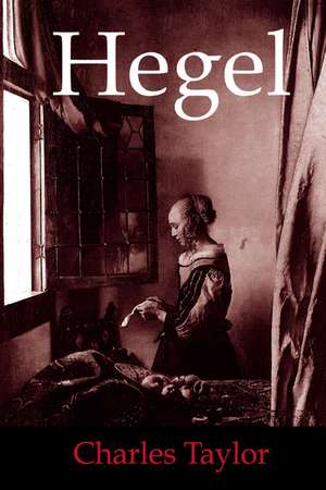 Hegel de Charles Taylor