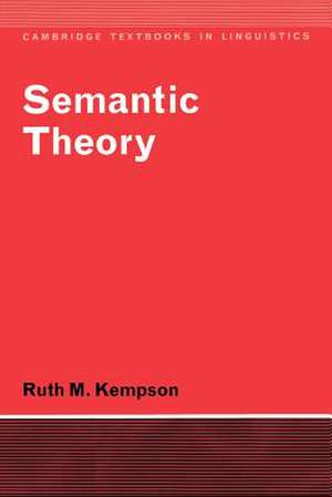 Semantic Theory de Ruth M. Kempson