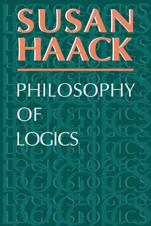 Philosophy of Logics de Susan Haack