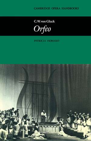 C. W. von Gluck: Orfeo de Patricia Howard