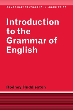 Introduction to the Grammar of English de Rodney Huddleston