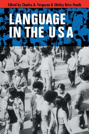 Language in the USA de Charles A. Ferguson