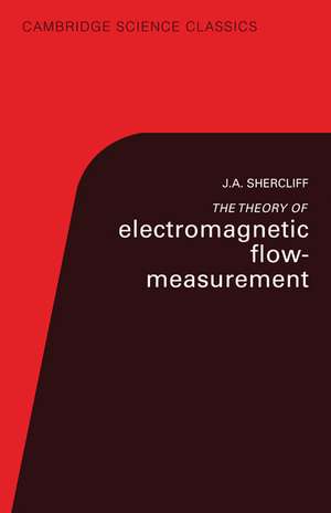 the Theory of Electromagnetic Flow-Measurement de J. A. Shercliff