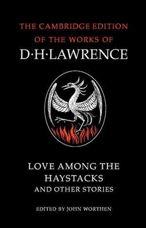 Love Among the Haystacks and Other Stories de D. H. Lawrence