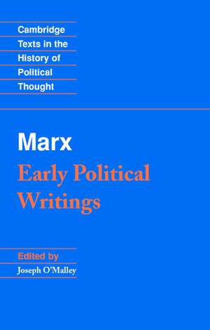 Marx: Early Political Writings de Karl Marx