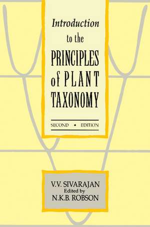 Introduction to the Principles of Plant Taxonomy de V. V. Sivarajan