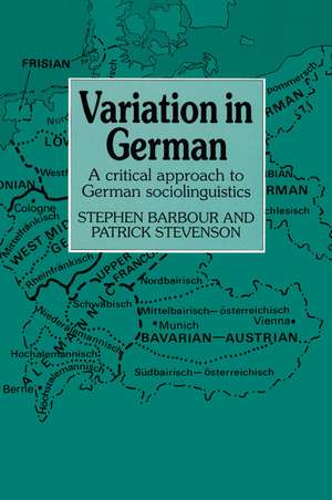 Variation in German: A Critical Approach to German Sociolinguistics de Stephen Barbour