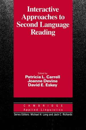 Interactive Approaches to Second Language Reading de Patricia L. Carrell