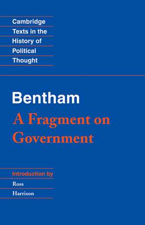 Bentham: A Fragment on Government de Jeremy Bentham