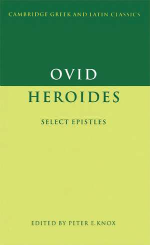 Ovid: Heroides: Select Epistles de Ovid