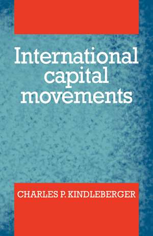 International Capital Movements de Charles P. Kindleberger