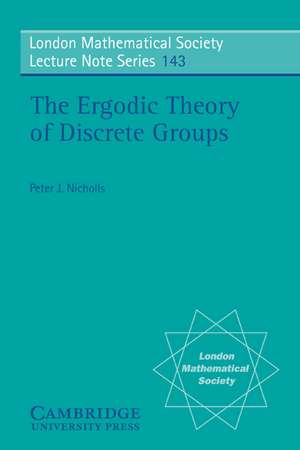 The Ergodic Theory of Discrete Groups de Peter J. Nicholls