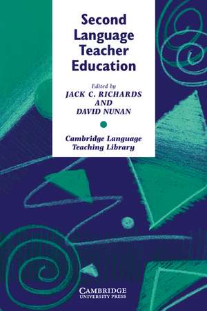 Second Language Teacher Education de Jack C. Richards