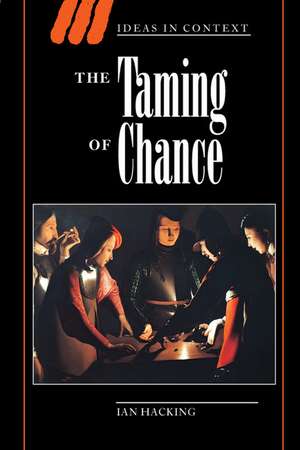 The Taming of Chance de Ian Hacking