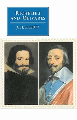 Richelieu and Olivares de J. H. Elliott