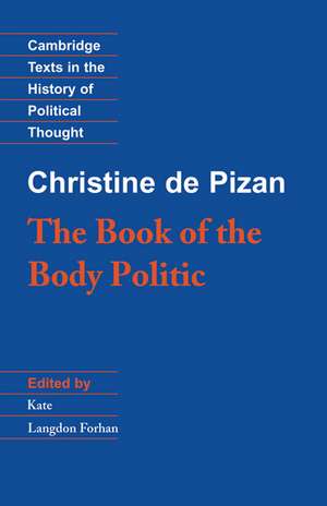 The Book of the Body Politic de Christine de Pizan