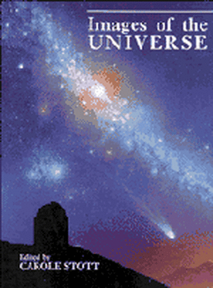 Images of the Universe de Carole Stott