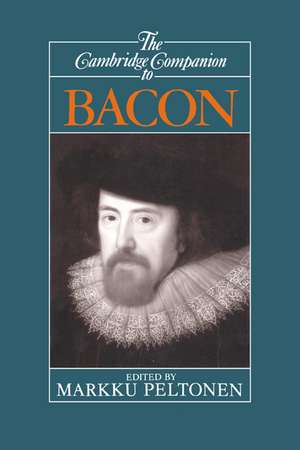 The Cambridge Companion to Bacon de Markku Peltonen