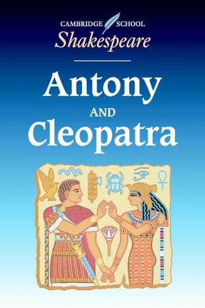 Antony and Cleopatra de William Shakespeare