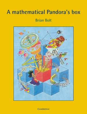 A Mathematical Pandora's Box de Brian Bolt