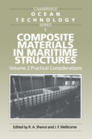 Composite Materials in Maritime Structures de R. A. Shenoi