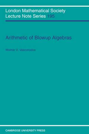 Arithmetic of Blowup Algebras de Wolmer V. Vasconcelos