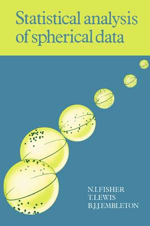 Statistical Analysis of Spherical Data de N. I. Fisher