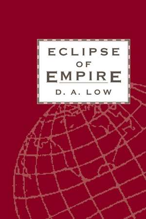 Eclipse of Empire de D. A. Low