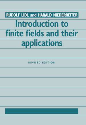 Introduction to Finite Fields and their Applications de Rudolf Lidl