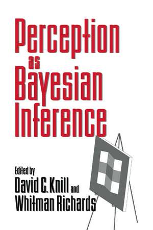 Perception as Bayesian Inference de David C. Knill