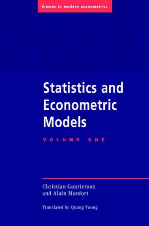 Statistics and Econometric Models de Christian Gourieroux