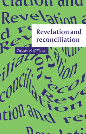 REVELATION & RECONCILIATION