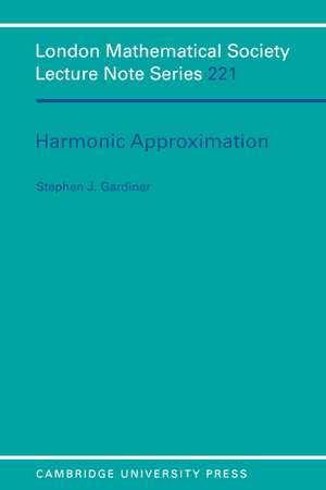 Harmonic Approximation de Stephen J. Gardiner