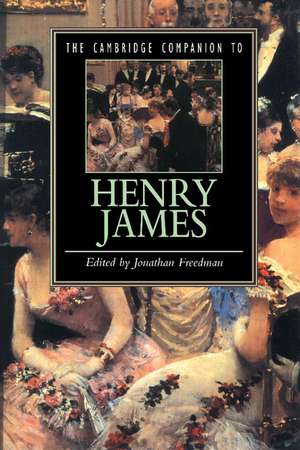 The Cambridge Companion to Henry James de Jonathan Freedman