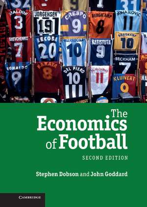 The Economics of Football de Stephen Dobson