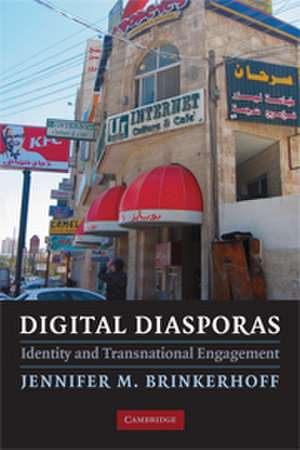 Digital Diasporas: Identity and Transnational Engagement de Jennifer M. Brinkerhoff