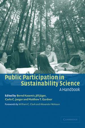 Public Participation in Sustainability Science: A Handbook de Bernd Kasemir