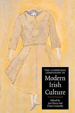 The Cambridge Companion to Modern Irish Culture de Joe Cleary