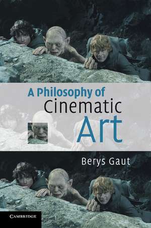 A Philosophy of Cinematic Art de Berys Gaut