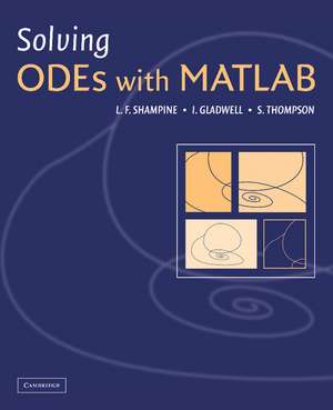 Solving ODEs with MATLAB de L. F. Shampine