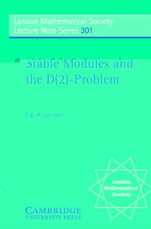 Stable Modules and the D(2)-Problem de F. E. A. Johnson