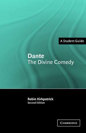 Dante: The Divine Comedy de Robin Kirkpatrick