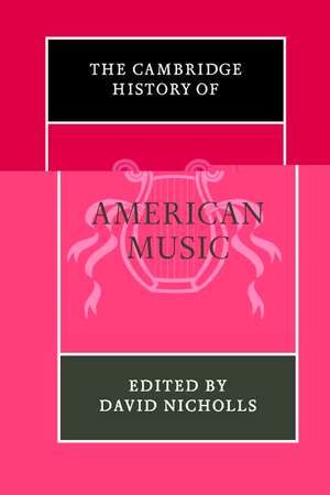 The Cambridge History of American Music de David Nicholls