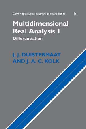 Multidimensional Real Analysis I: Differentiation de J. J. Duistermaat