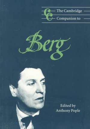 The Cambridge Companion to Berg de Anthony Pople